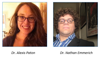 There are two pictures side by side. One, a woman with pale skin, glasses, and long brown hair who is smiling, is labeled as Dr. Alexis Paton.  The other, a man with curly brown hair, pale skin, glasses, wearing a striped blue and white shirt, is labeled as Dr. Nathan Emmerich.